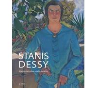 Stanis Dessy. Maestro del colore e delle tecniche