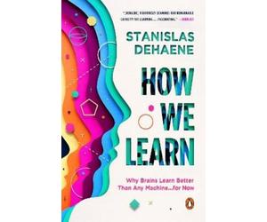 Stanislas Dehaene How We Learn (Tascabile)