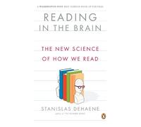 Stanislas Dehaene Reading in the Brain (Tascabile)