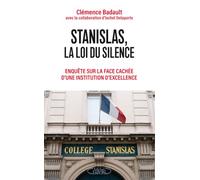 Stanislas, l'excellence à tout prix: Enquête au coeur de la fabrique des élites