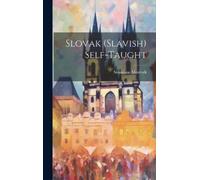 Stanislaus Morávek Slovak (slavish) Self-taught (Copertina rigida)