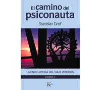 Stanislav Grof El Camino del Psiconauta [Vol. 2] (Tascabile)