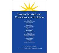 Stanislav Grof Human Survival and Consciousness Evolution (Tascabile)