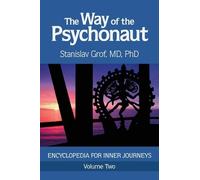 Stanislav Grof The Way of the Psychonaut Vol. 2 (Tascabile)