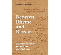 Stanislav Shvabrin Between Rhyme and Reason (Copertina rigida)