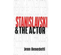 Jean Benedetti Stanislavski and the Actor (Tascabile)