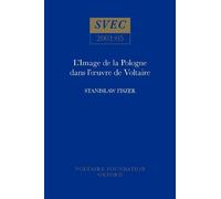 Stanislaw Fisze L’Image de la Pologne et des polonais dans l’œuvre d (Tascabile)