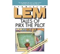 Stanislaw Lem – Tales of Pirx the Pilot – Tascabile
