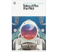 Stanislaw Lem Tales of Pirx the Pilot (Tascabile) Penguin Modern Classics