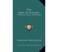 Stanislaw Mikolajczyk The Rape Of Poland (Copertina rigida)