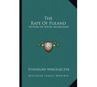 Stanislaw Mikolajczyk The Rape Of Poland (Tascabile)