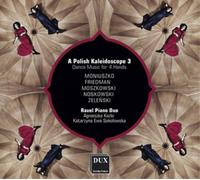 Stanislaw Moniuszk A Polish Kaleidoscope: Dance Music for 4 Hands - Volume (CD)