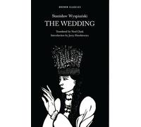 Stanislaw Wyspianski The Wedding (Tascabile) Oberon Modern Plays