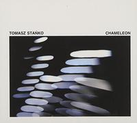 Stanko, Tomasz - Chameleon