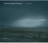 Stanko Tomasz Quarte - Lontano