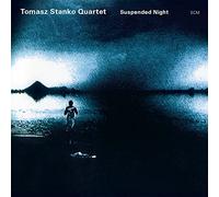 Stanko Tomasz - Suspended Night