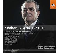 Stankovych Yevhen - Musica Per Violino E Pianoforte