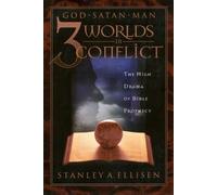 Stanley A Ellison Three Worlds in Conflict (Tascabile)
