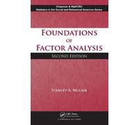 Stanley A Mulaik Foundations of Factor Analysis (Copertina rigida)
