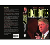 Stanley A Renshon High Hopes (Copertina rigida)