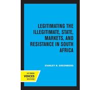 Stanley B. Greenberg Legitimating the Illegitimate (Tascabile)