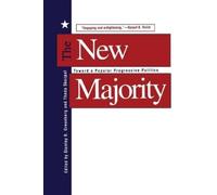 Stanley B. Greenberg The New Majority (Tascabile)