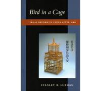 Stanley B. Lubman Bird in a Cage (Copertina rigida)