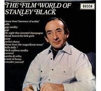 Stanley Black Conducting The London Festival Orchestra And The London Festival Chorus - The Film World Of Stanley Black