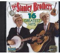 Stanley Brothers - 16 Greatest Gospel Hits