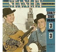 Stanley Brothers - Stanley Series 3 No 3