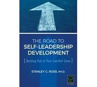 Stanley C. Ross The Road to Self-Leadership Development (Copertina rigida)