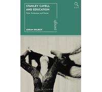 Stanley Cavell and Education: Voice, Seriousness and Drama