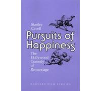 Stanley Cavell Pursuits of Happiness (Tascabile) Harvard Film Studies