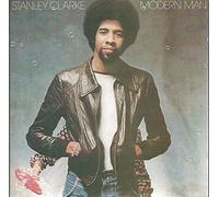 Stanley Clarke - CLARKE, Stanley - Modern man