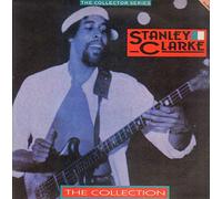 Stanley Clarke - Collection