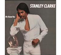 Stanley Clarke - LET ME KNOW YOU [LP VINYL]