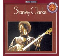STANLEY CLARKE - Stanley Clarke