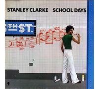 Stanley Clarke - Stanley Clarke - School Days - Nemperor Records - NE 50 296 (NE 439