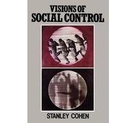 Stanley Cohen Visions of Social Control (Tascabile)