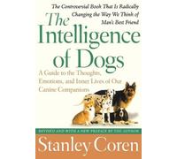 Stanley Coren Intelligence of Dogs (Tascabile)