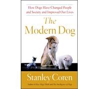 Stanley Coren The Modern Dog (Tascabile)
