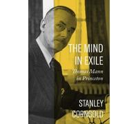 Stanley Corngold The Mind in Exile (Copertina rigida)