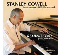 Stanley Cowell Reminiscent: Plus a Xmas Suite (CD) Album