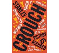 Stanley Crouch Victory Is Assured (Copertina rigida)