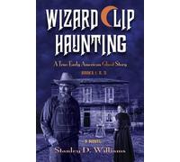 Stanley D Williams The Wizard Clip Haunting (Tascabile)