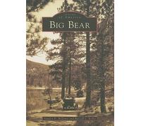 Stanley E. Bellamy Russell L. Keller Big Bear (Tascabile) Images of America