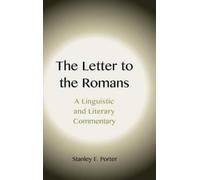 Stanley E. Port The Letter to the Romans: A Linguistic and Li (Copertina rigida)