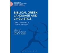 Stanley E. Porter Biblical Greek Language and Linguistics (Copertina rigida)