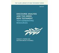 Stanley E. Porter Matthew B Discourse Analysis and the Greek (Copertina rigida)