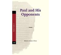 Stanley E. Porter Paul and His Opponents (Tascabile)